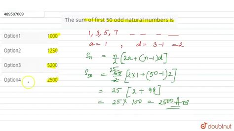 the sum of first 50 odd natural number is